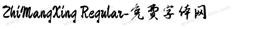 ZhiMangXing Regular字体转换
